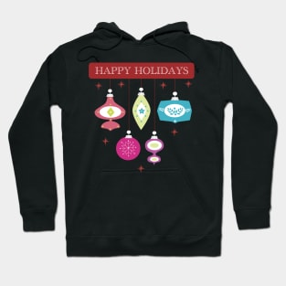 Happy Holidays Ornaments Hoodie